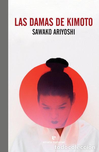 Livres: Las damas de Kimoto- 9788419158123