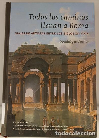 Libros: Todos los caminos llevan a Roma- 9788461224470