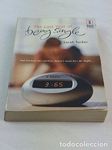 Libros: The Last Year of Being Single- 9780373250400