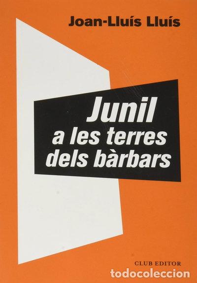 Livres: Junil a les terres dels b&agrave;rbars- 9788473293068