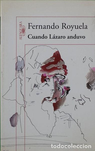 Libros: Cuando L&aacute;zaro anduvo- 9788420412733