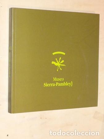 Libri di seconda mano: MUSEO SIERRA-PAMBLEY - VV. AA. - Introducci&oacute;n de Antonio Gamoneda