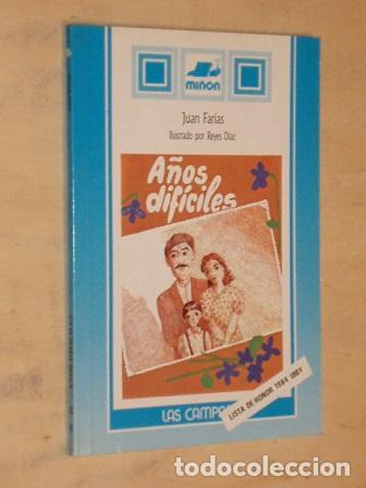 B&uuml;cher: A&Ntilde;OS DIF&Iacute;CILES - Juan Farias