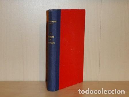 books: EL SOMBRERO DE TRES PICOS - Alarc&oacute;n, Pedro Antonio de