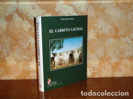 Libri di seconda mano: EL CABRITO LECHAL - Ojeda Sahag&uacute;n, Emilio
