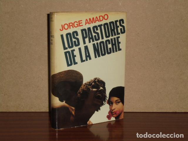 Libri di seconda mano: LOS PASTORES DE LA NOCHE - Amado, Jorge