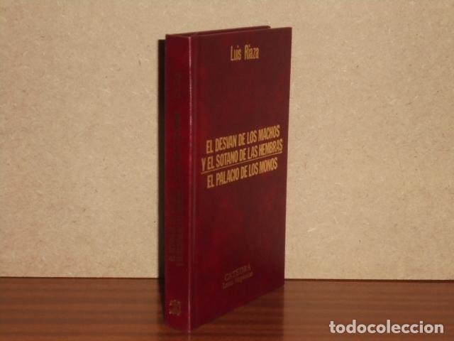 Libri di seconda mano: EL DESV&Aacute;N DE LOS MACHOS Y EL S&Oacute;TANO DE LAS HEMBRAS - EL PALACIO DE LOS MONOS - Riaza, Luis