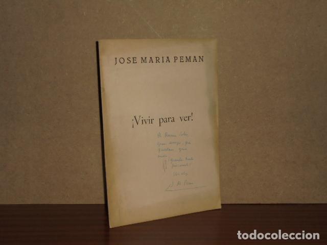 Libri di seconda mano: VIVIR PARA VER - Pem&aacute;n, Jos&eacute; Mar&iacute;a