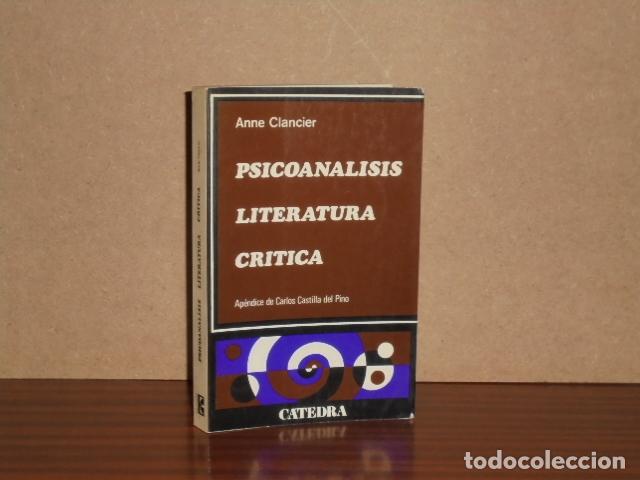 Libri di seconda mano: PSICOAN&Aacute;LISIS, LITERATURA, CR&Iacute;TICA - Clancier, Anne