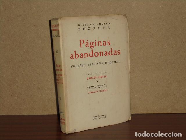 Libros: DEL OLVIDO EN EL &Aacute;NGULO OSCURO&hellip; P&Aacute;GINAS ABANDONADAS (Prosa y verso) - B&eacute;cquer, Gustavo Adolfo