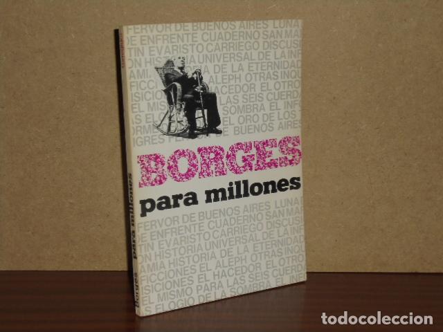 Libros: BORGES PARA MILLONES - Borges, Jorge Luis - Pr&oacute;logo de Fernando Godoy