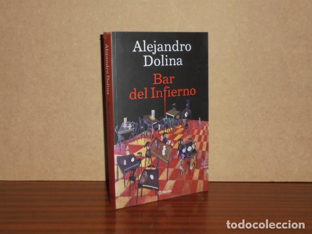 Libros: BAR DEL INFIERNO - Dolina, Alejandro