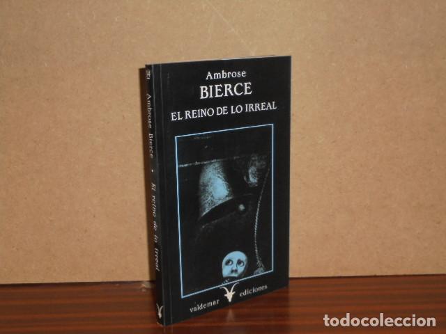 Libri di seconda mano: EL REINO DE LO IRREAL - Bierce, Ambrose