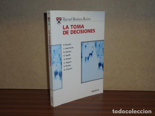 Libri di seconda mano: HARVARD BUSINESS REVIEW - LA TOMA DE DECISIONES - VV. AA. - P. Drucker y otros
