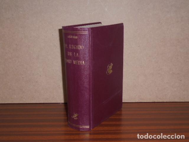 Libros: EL LEGADO DE LA EDAD MEDIA - VV. AA. - Editado bajo la direcci&oacute;n de C. G. Crump y E. F. Jacob