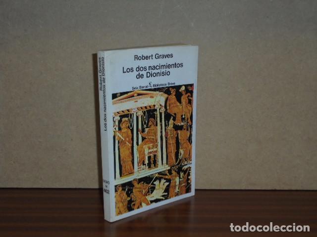 B&uuml;cher: LOS DOS NACIMIENTOS DE DIONISIO y otros ensayos - Graves, Robert