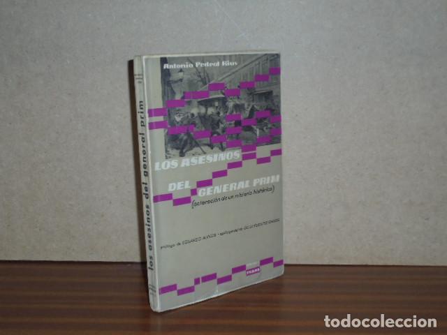 B&uuml;cher: LOS ASESINOS DEL GENERAL PRIM (Aclaraci&oacute;n de un misterio hist&oacute;rico - Pedrol Rius, Antonio