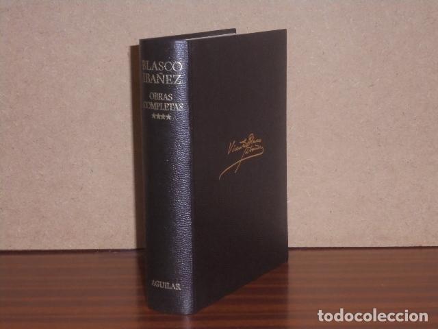books: OBRAS COMPLETAS IV - Blasco Ib&aacute;&ntilde;ez, Vicente
