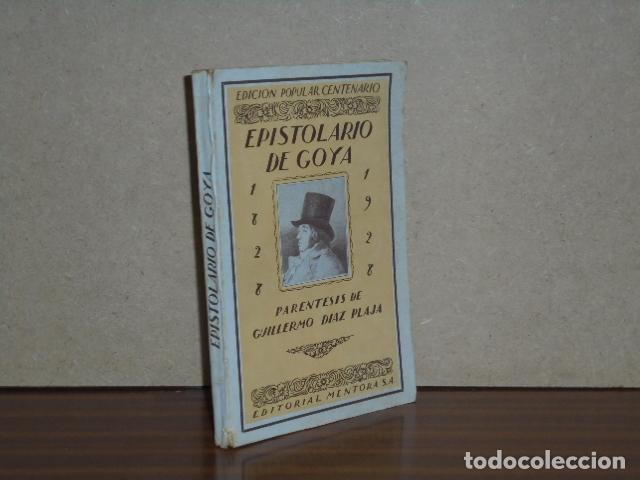 B&uuml;cher: EPISTOLARIO DE GOYA - Goya, Francisco de