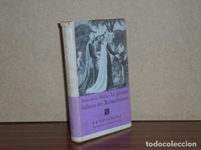 B&uuml;cher: LA PINTURA ITALIANA DEL RENACIMIENTO - Encina, Juan de la