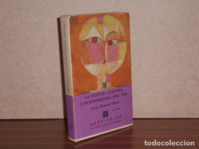 Libri di seconda mano: LA PINTURA EUROPEA CONTEMPOR&Aacute;NEA (1900-1950) - Romero Brest, Jorge