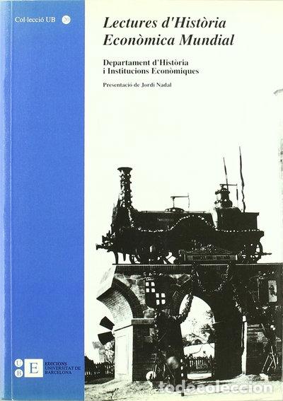 Libros: Lectures d'hist&ograve;ria econ&ograve;mica mundial- 9788489829787