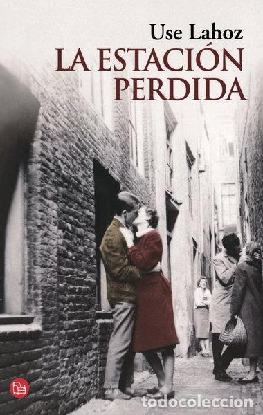 Libros: La estaci&oacute;n perdida- 9788466325578