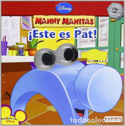 Libros: Manny Manitas. &iexcl;Este es Pat!- 9788444163499