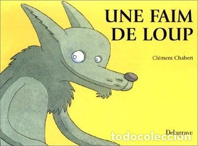 Libros: Une faim de loup- 9782206084787