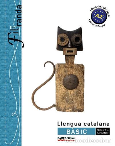 Libros: Fil per randa. B&agrave;sic. Llibre de l'alumne- 9788448932275