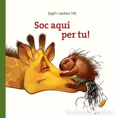 Libros: Soc aqu&iacute; per tu!- 9788417207106