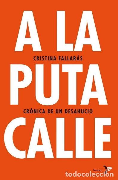 B&uuml;cher: A la puta calle- 9788484531746