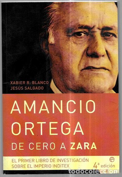 Livros em segunda m&atilde;o: Amancio Ortega, de cero a Zara- 9788497341677