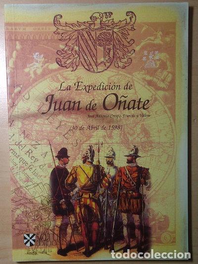 Livros em segunda m&atilde;o: La Expedici&oacute;n de Juan de O&ntilde;ate- 9788492206513