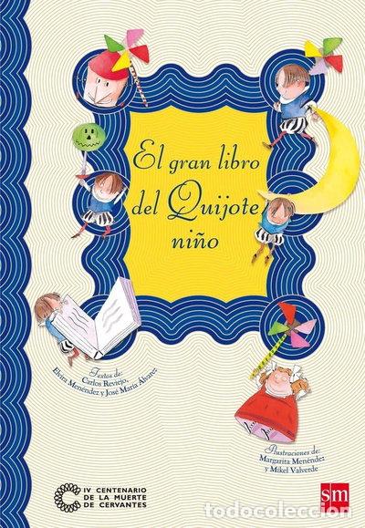 Libros: El gran libro del Quijote ni&ntilde;o- 9788467587661