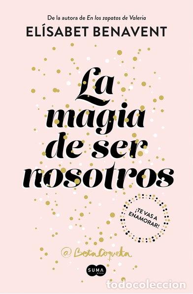 Livres: La magia de ser nosotros- 9788491291183