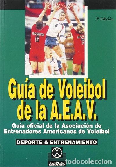 Libros: Gu&iacute;a de voleibol de la A.E.A.V.- 9788486475949