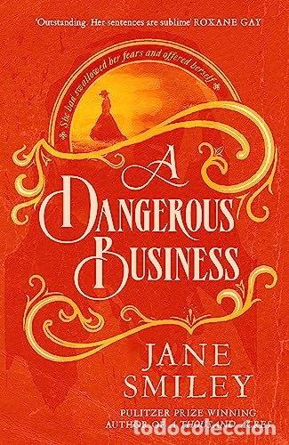 books: A Dangerous Business- 9780349145464