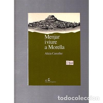 Libros: Menjar i viure a Morella- 9788475962795