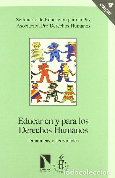 Libros: Educar en y para los derechos humanos- 9788481981407