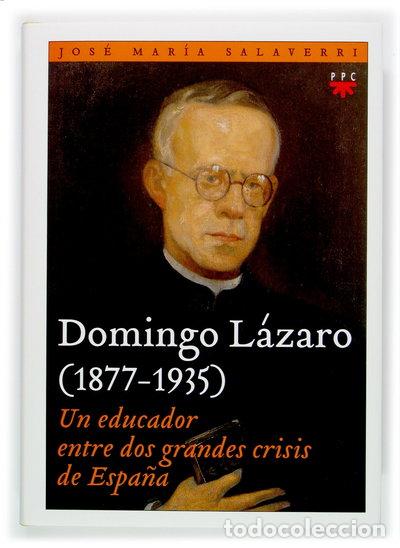 Libros: Domingo L&aacute;zaro (1877-1935)- 9788428818162