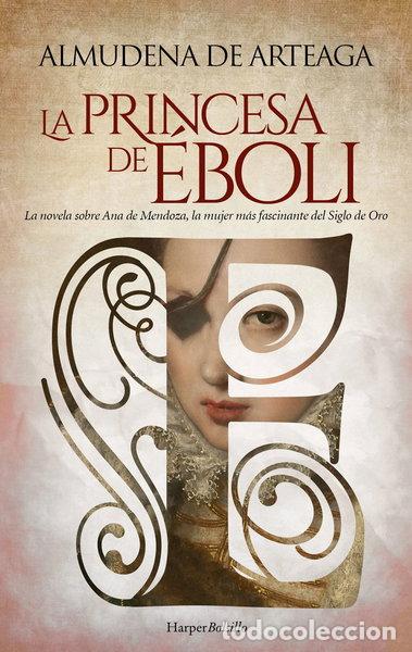 Libros: La princesa de &Eacute;boli- 9788418623851