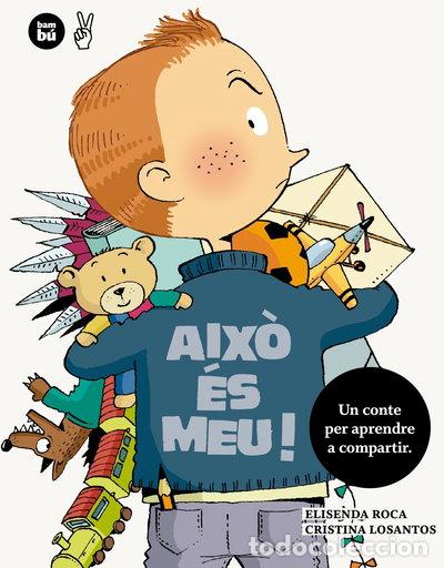 Libros: Aix&ograve; &eacute;s meu!- 9788483432860