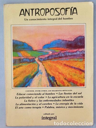 B&uuml;cher: Antroposof&iacute;a: Un conocimiento integral del hombre- 9789203386685