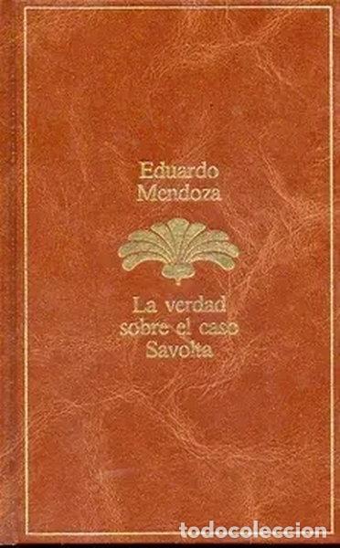B&uuml;cher: La verdad sobre el caso Savolta- 9788432223457