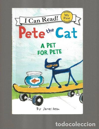 Libros: Pete the Cat: A Pet for Pete- 9780062303790
