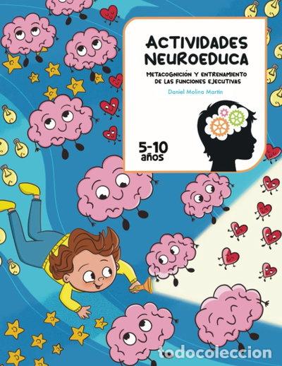 B&uuml;cher: Actividades NeuroEduca: Metacognici&oacute;n y entrenamiento de las funciones ejecut...- 9798848953381