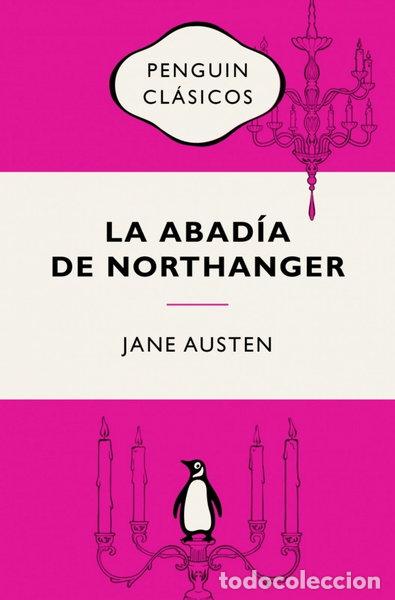 B&uuml;cher: La abad&iacute;a de Northanger- 9788491057574