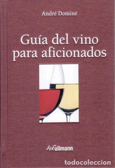 B&uuml;cher: Gu&iacute;a del vino para aficionados- 9783848006731