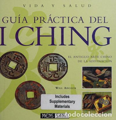 Livres: Gu&iacute;a pr&aacute;ctica del I Ching- 9788434230194